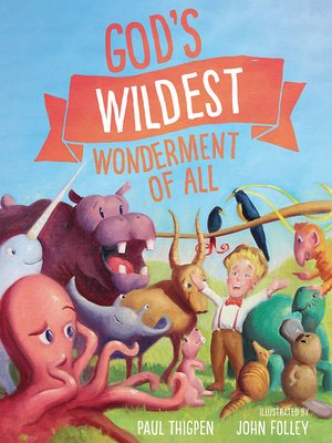 cover image of God's Wildest Wonderment of All